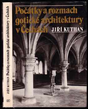 Počátky a rozmach gotické architektury v Čechách