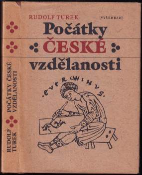Rudolf Turek: Počátky české vzdělanosti