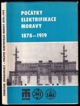 Počátky elektrifikace Moravy 1878-1919