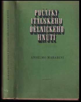 Počátky italského dělnického hnutí