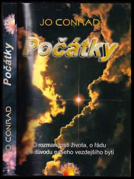 Počátky : o rozmanitosti života, o řádu a o důvodu našeho vezdejšího bytí