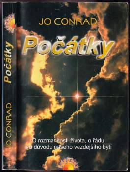 Počátky : o rozmanitosti života, o řádu a o důvodu našeho vezdejšího bytí