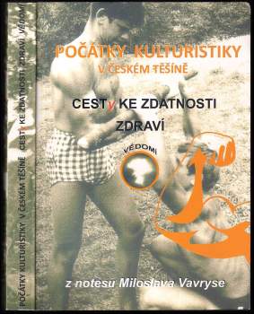 Počátky kulturistiky v Českém Těšíně