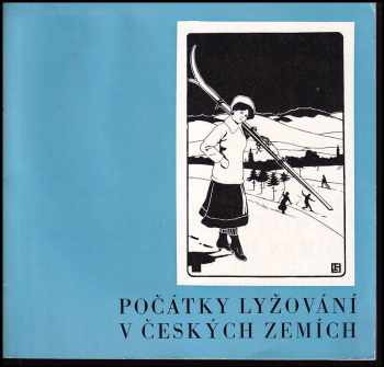 Počátky lyžování v českých zemích