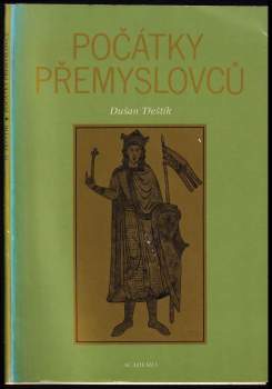 Dušan Třeštík: Počátky Přemyslovců