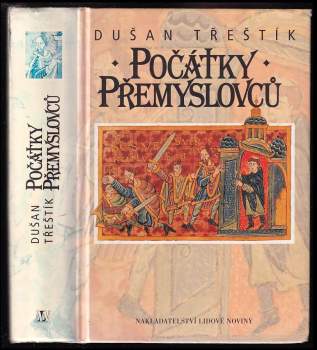 Dušan Třeštík: Počátky Přemyslovců