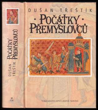Dušan Třeštík: Počátky Přemyslovců