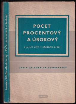 Počet procentový a úrokový a jejich užití v obchodní praxi