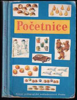 Početnice pro první ročník : 2. část - Pokusná učebnice - Ivan Strnad, Gustav Kníže, Miroslava Reitmayerová, Vlasta Hornofová, Helena Sottnerová (1956, Státní pedagogické nakladatelství) - ID: 1864164