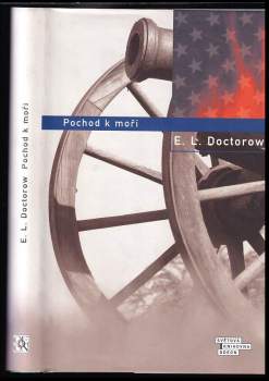 E. L Doctorow: Pochod k moři