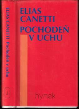 Elias Canetti: Pochodeň v uchu