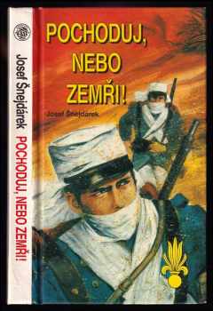 Pochoduj, nebo zemři!