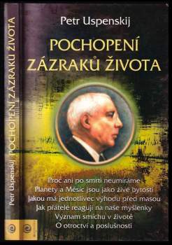 Petr Dem'janovič Uspenskij: Pochopení zázraků života