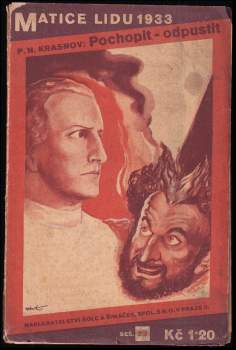 Pochopit - odpustit, Matice lidu 1933