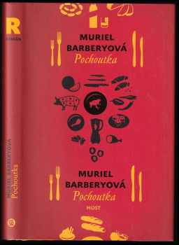 Muriel Barbery: Pochoutka