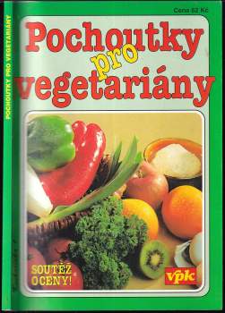 Václav Větvička: Pochoutky pro vegetariány