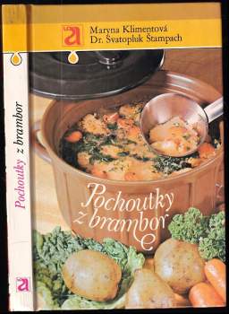 Maryna Klimentová: Pochoutky z brambor