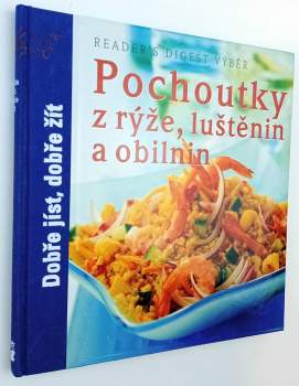 Pochoutky z rýže, luštěnin a obilnin