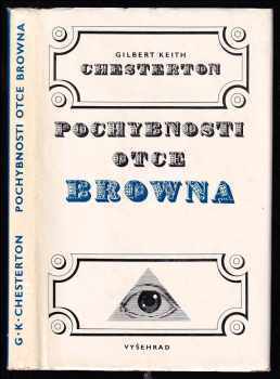 Pochybnosti otce Browna - G. K Chesterton (1974, Vyšehrad) - ID: 755379
