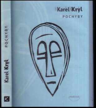 Karel Kryl: Pochyby