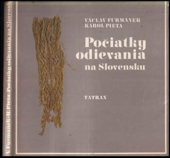 Počiatky odievania na Slovensku