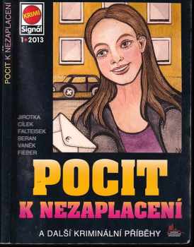 Antonín Jirotka: Pocit k nezaplacení