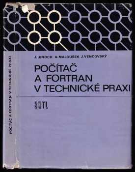 Počítač a FORTRAN v technické praxi