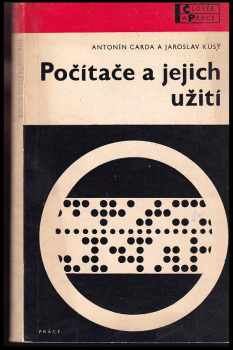 Antonín Carda: Počítače a jejich užití