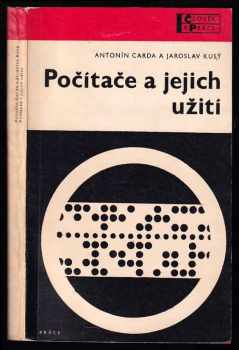 Antonín Carda: Počítače a jejich užití