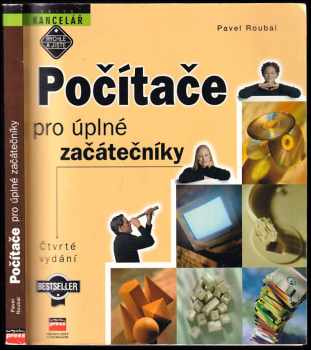 Pavel Roubal: Počítače pro úplné začátečníky