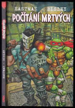 Kevin B Eastman: Počítání mrtvých