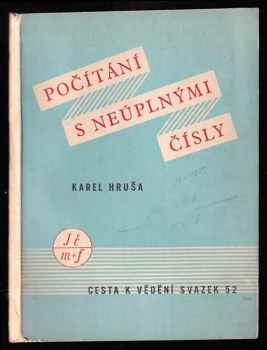 Počítání s neúplnými čísly