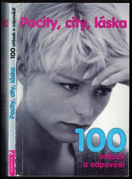 Pocity, city, láska