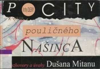 Pocity pouličného našinca