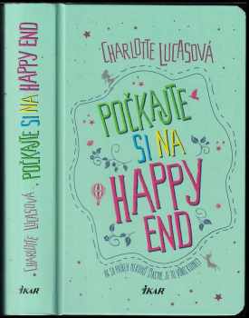 Charlotte Lucas: Počkajte si na happy end