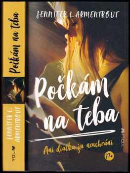 Jennifer L Armentrout: Počkám na teba