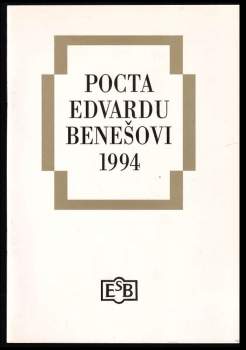 Edvard Beneš: Pocta Edvardu Benešovi 1994