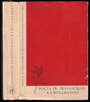 Pocta Fr. Trávníčkovi a F. Wollmanovi
