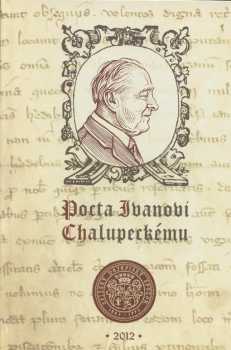 Pocta Ivanovi Chalupeckému