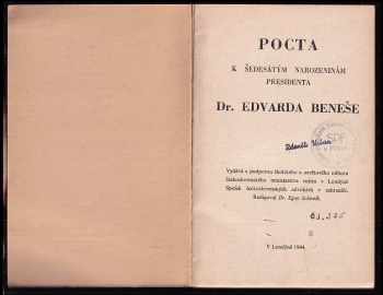 Edvard Beneš: Pocta k šedesátým narozeninám presidenta Dr. Edvarda Beneše