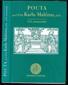 Pocta prof. JUDr. Karlu Malému, DrSc. k 65. narozeninám