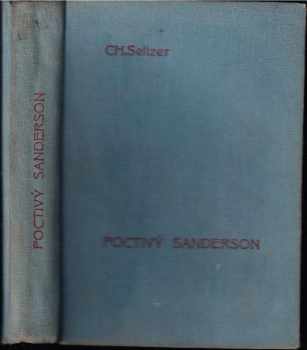 Charles Alden Seltzer: Poctivý Sanderson