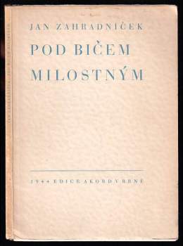 Pod bičem milostným