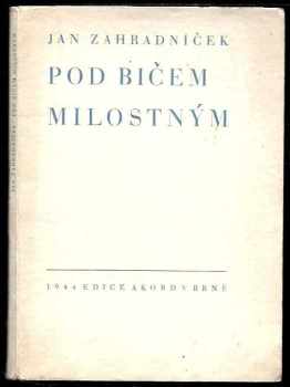 Pod bičem milostným