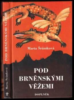 Pod brněnskými věžemi