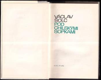 Václav Šolc: Pod chilskými sopkami