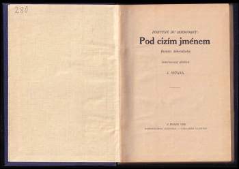 Fortuné Du Boisgobey: Pod cizím jménem