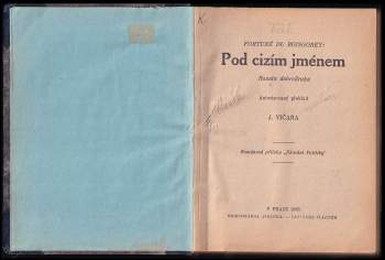Fortuné Du Boisgobey: Pod cizím jménem
