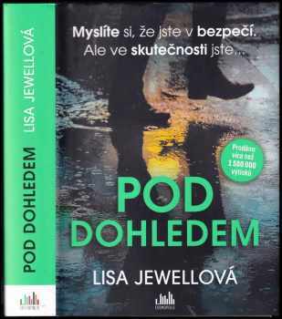 Lisa Jewell: Pod dohledem