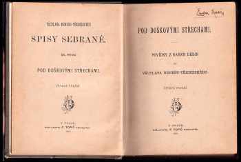 Václav Beneš-Třebízský: Pod doškovými střechami